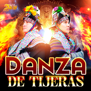 Danza De Tijeras