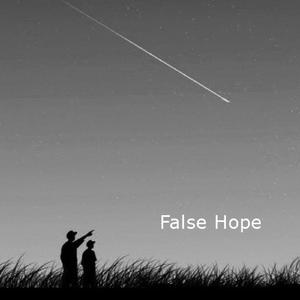 False Hope