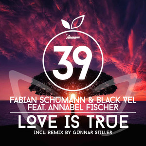 Love Is True (Gunnar Stiller Remix)
