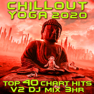Form (Chill Out Yoga 2020 2020 DJ Mixed)