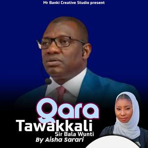 Qara Tawakkali (Sir. Bala Wunti)