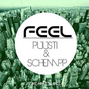 Feel (Radio Edit) (feat. Puusti & Mimmi Kapell)
