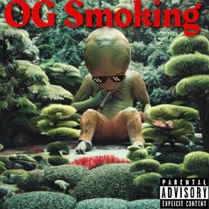 OG Smoking