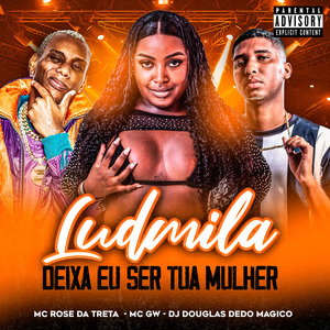 Ludmilla Deixa Eu Ser Tua Mulher