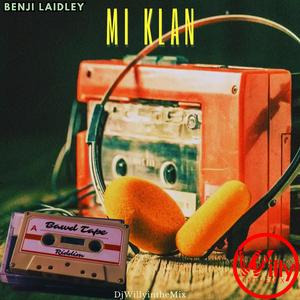 Mi Klan (feat. Benji Laidley) (Bawd Tape Riddim)