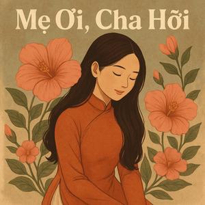 Mẹ Ơi, Cha Hỡi