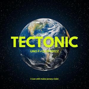 Tectonic