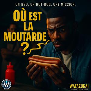 Où est la moutarde? (Remasterisée)