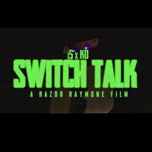 Switch talk (feat. KO)