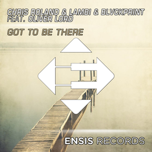 Got To Be There (Original Mix)