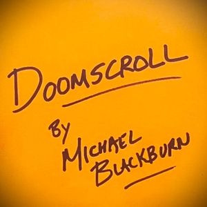 Doomscroll