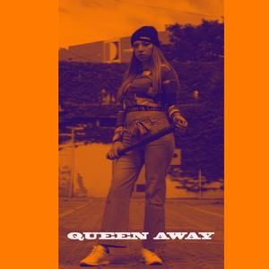 Queen Away (feat. Ibeth)