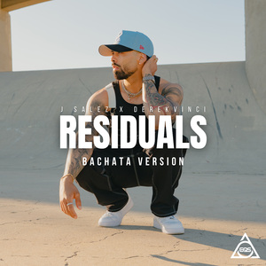 Residuals (Bachata Version)