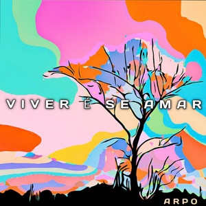Viver É Se Amar