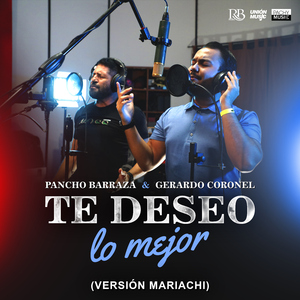 Te Deseo Lo Mejor (Mariachi)
