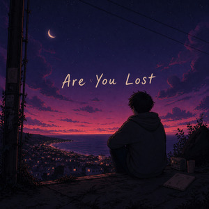 Are You Lost