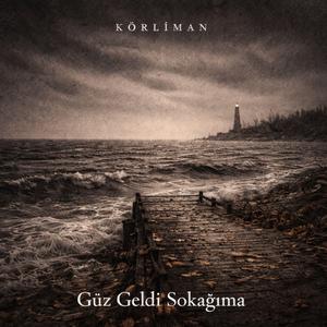 Güz geldi sokağıma