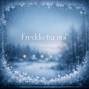 Freddo tra noi