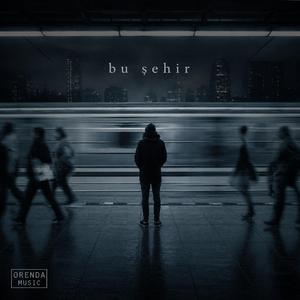 Bu Şehir