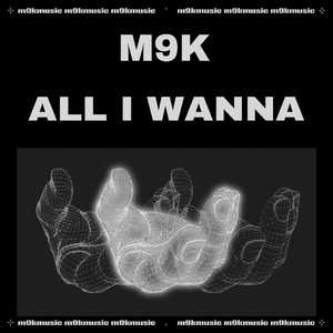 All I Wanna