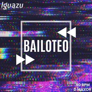 BAILOTEO Reggaeton Beat Iguazu