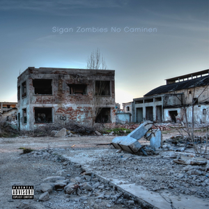 Sigan Zombies No Caminen