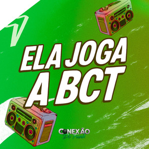 Ela Joga a Bct