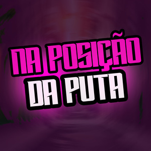 Na posição da puta