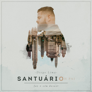 Santuário (Oh! Pai)