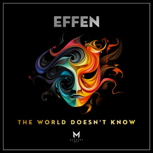 The World Doesn't Know (Original Mix)
