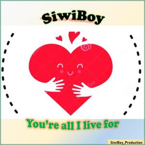 You're all I live for