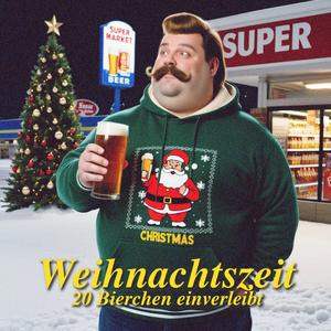 Weihnachtszeit (20 Bierchen einverleibt)