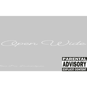 Open Wide (feat. Diamondgame)
