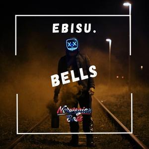 EBISU. - Bells