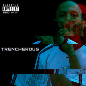 TRENCHEROUS