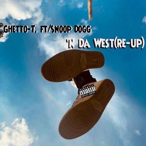 'N Da West(Re-Up) (feat. Snoop Dogg)