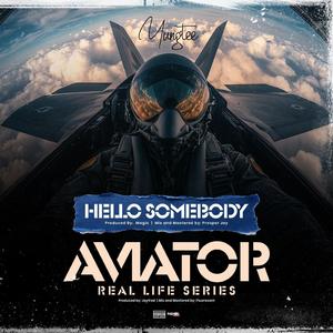Hello Somebody