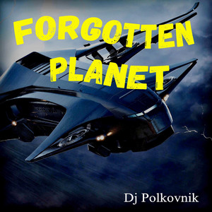 Forgotten Planet