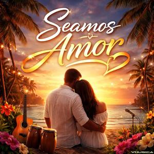 Seamos Amor