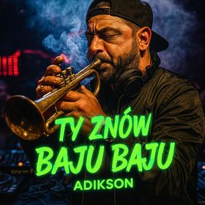 Ty znów baju baju