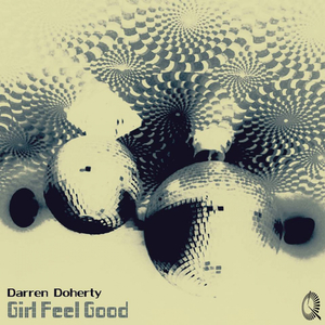 Girl Feel Good (Original Mix)