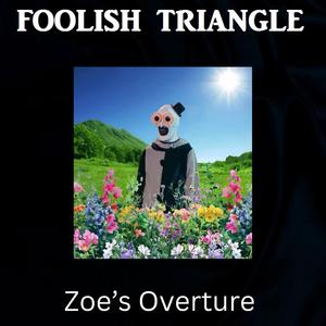 Zoe's Overture