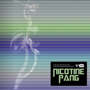 Nicotine Pang (Original Mix)