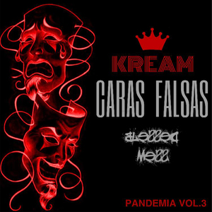 Caras Falsas (Blessed Mess) (Pandemia Vol.3)