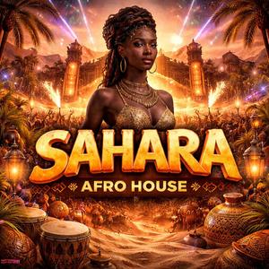 SAHARA ( Afro House )