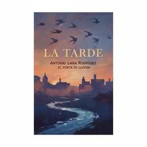 LA TARDE