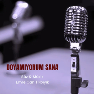 Doyamıyorum Sana
