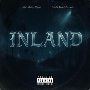 Inland (feat. Lil Joker, Nueve Tha Deadman, Yng Ceelow & Trece Lowk)