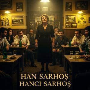 Han Sarhoş Hancı Sarhoş