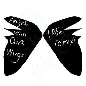 Angel With Dark Wings (AFei remix)